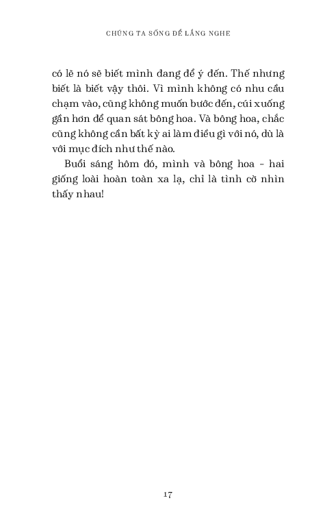 chúng ta sống để lắng nghe - Ảnh 7
