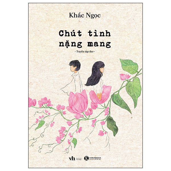 chút tình nặng mang - tuyển tập thơ