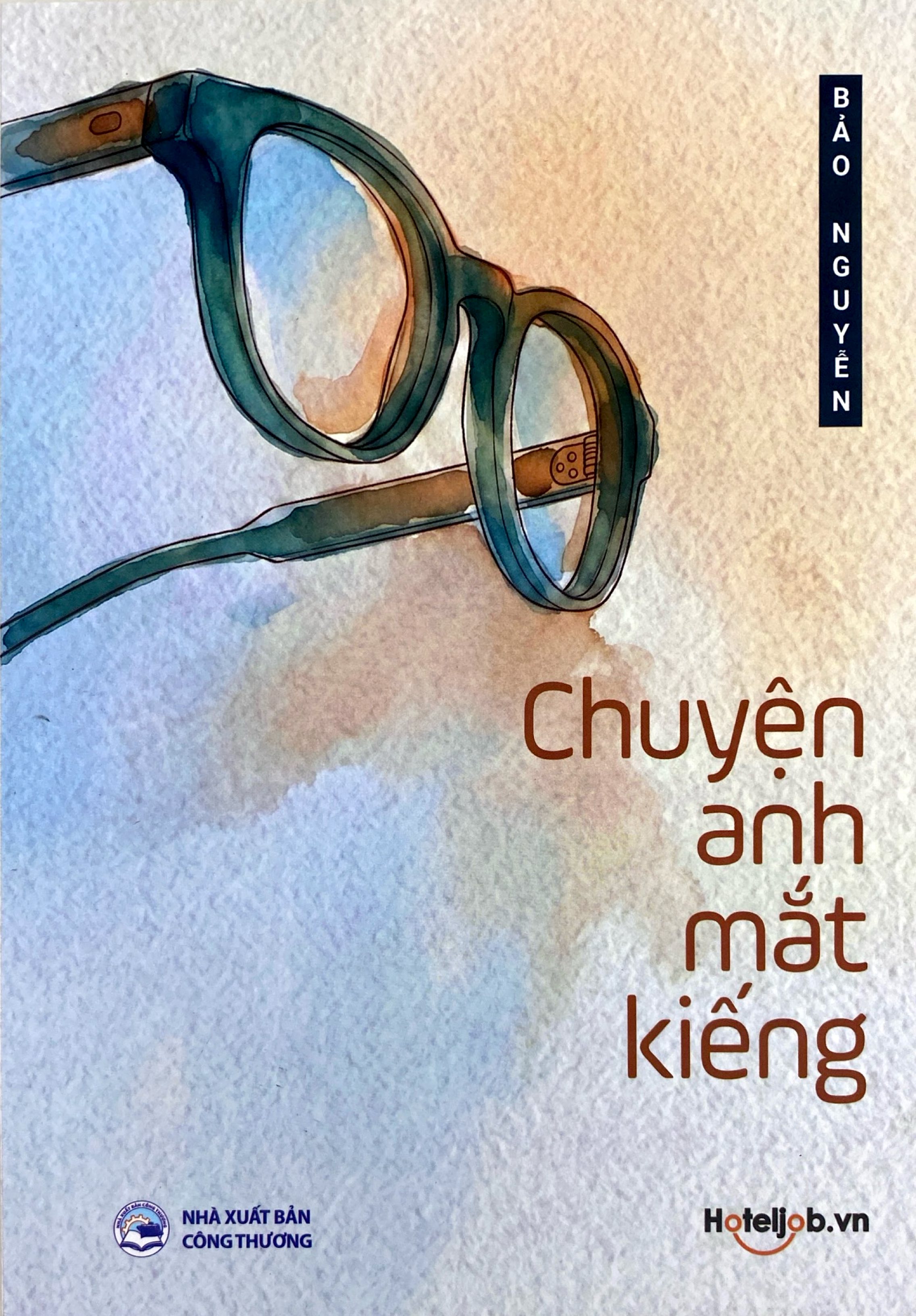 Chuyện Anh Mắt Kiếng - Ảnh 2