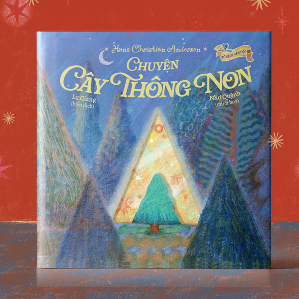 Chuyện Cây Thông Non - Bìa Cứng