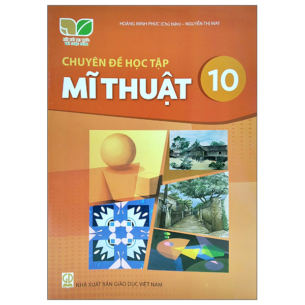 chuyên đề học tập mĩ thuật 10 (kết nối trí thức) (chuẩn)