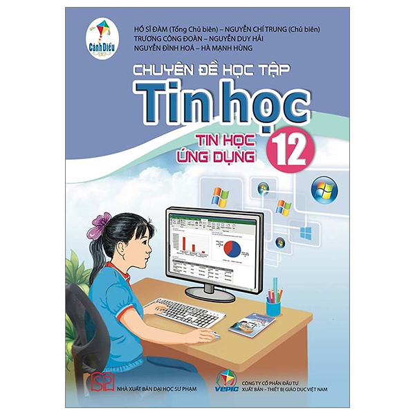 chuyên đề học tập tin học 12 (tin học ứng dụng) (cánh diều) (chuẩn)