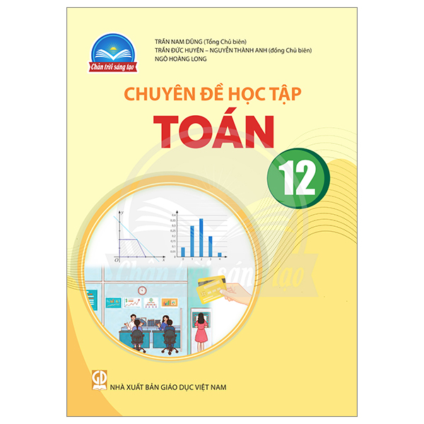 Chuyen De Hoc Tap Toan 12 (Chan Troi) (Chuan)