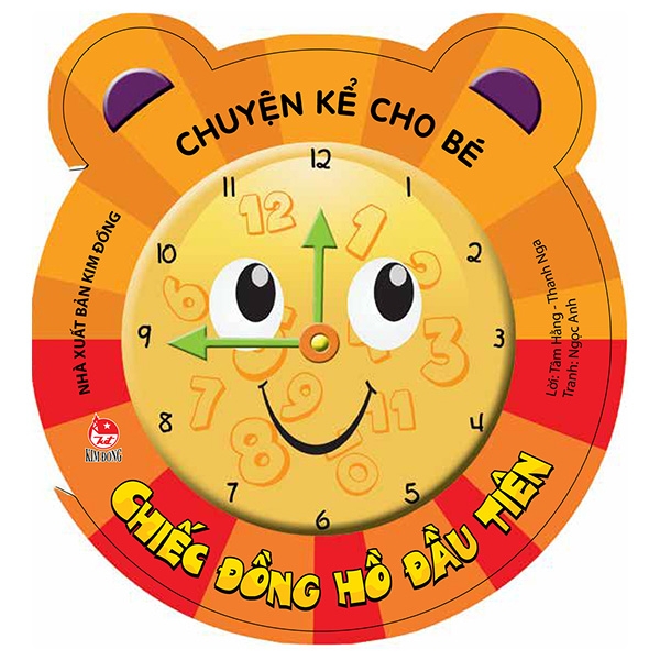 chuyện kể cho bé - chiếc đồng hồ đầu tiên (tái bản 2019)