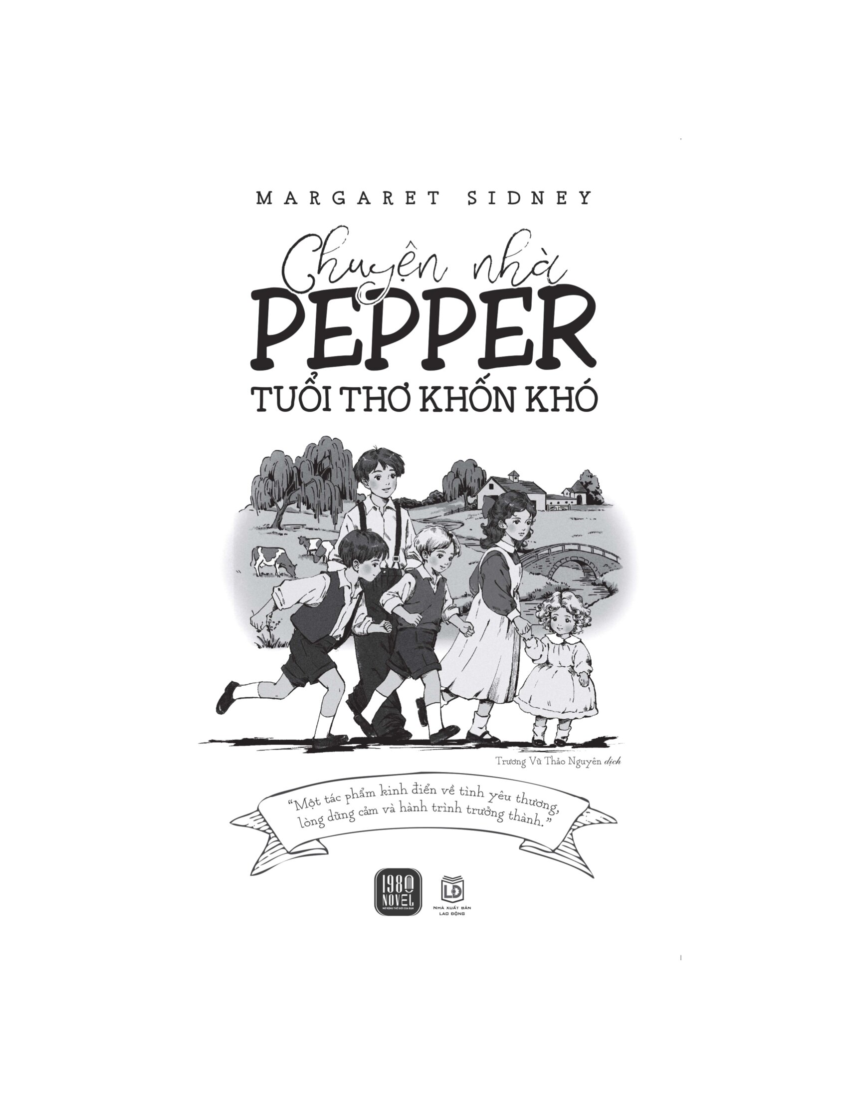 Chuyện Nhà Pepper - Tuổi Thơ Khốn Khó - Ảnh 4