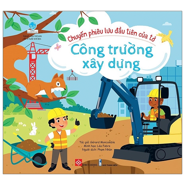 chuyến phiêu lưu đầu tiên của tớ - công trường xây dựng