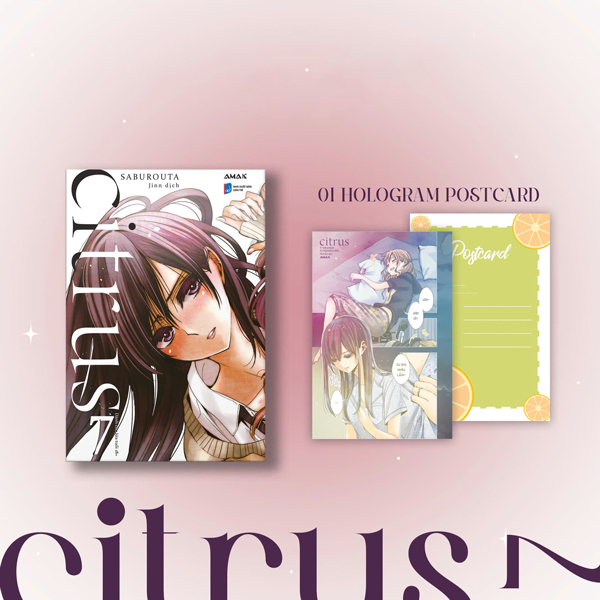 citrus - tập 7 - tặng kèm hologram postcard hai mặt