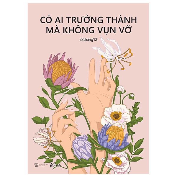 có ai trưởng thành mà không vụn vỡ