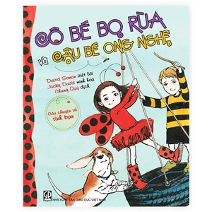 cô bé bọ rùa và cậu bé ong nghệ - câu chuyện về tình bạn - Ảnh 2