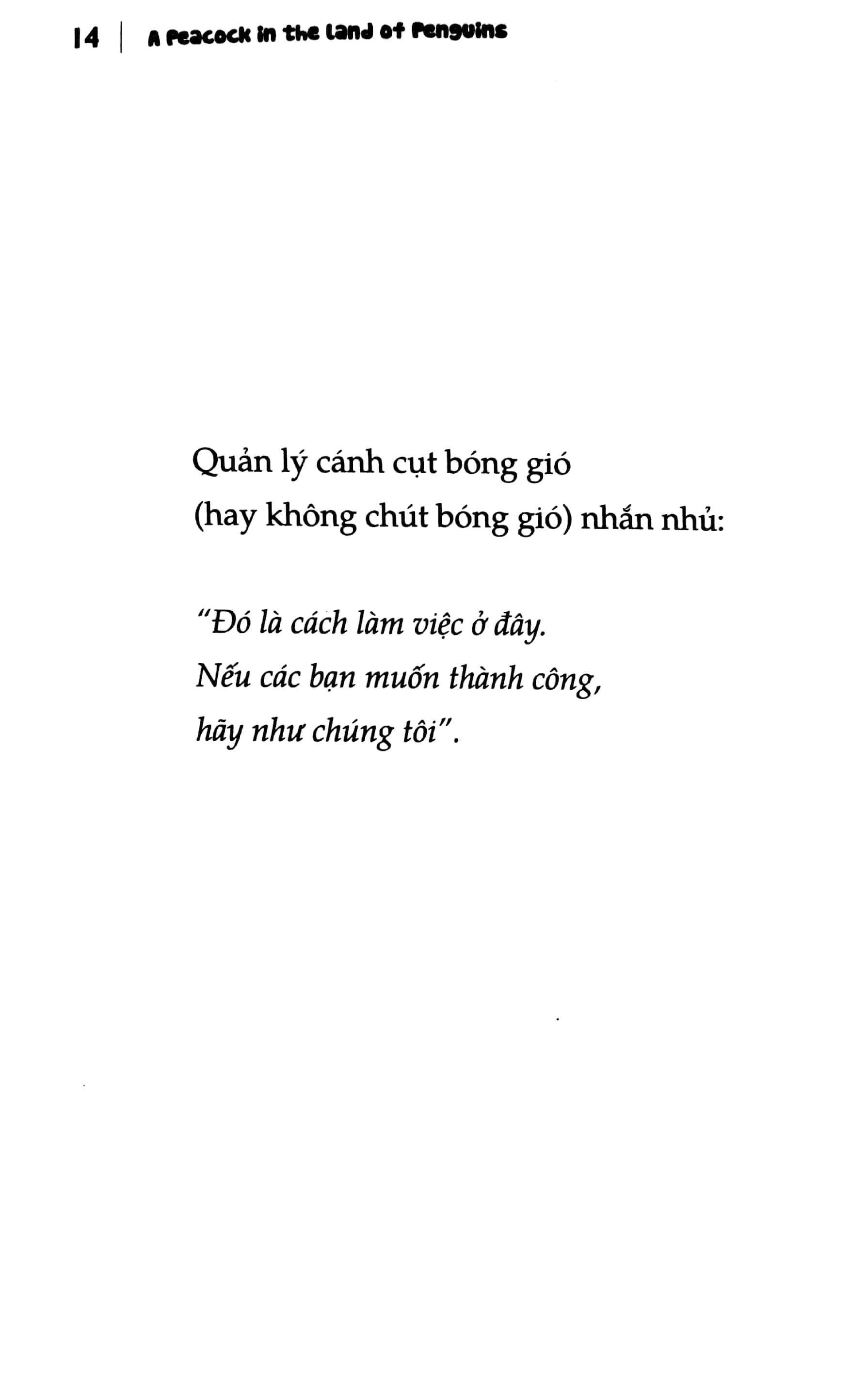 có điều kiện cứ thể hiện - chuyện công sở ở xứ cụt - Ảnh 14