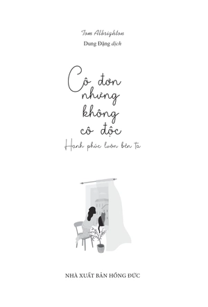 cô đơn nhưng không cô độc - hạnh phúc luôn bên ta - Ảnh 5