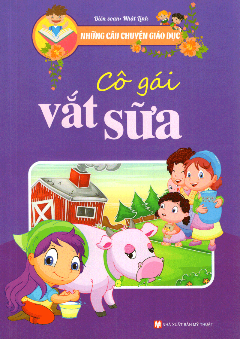 cô gái vắt sữa - những câu chuyện giáo dục - Ảnh 2