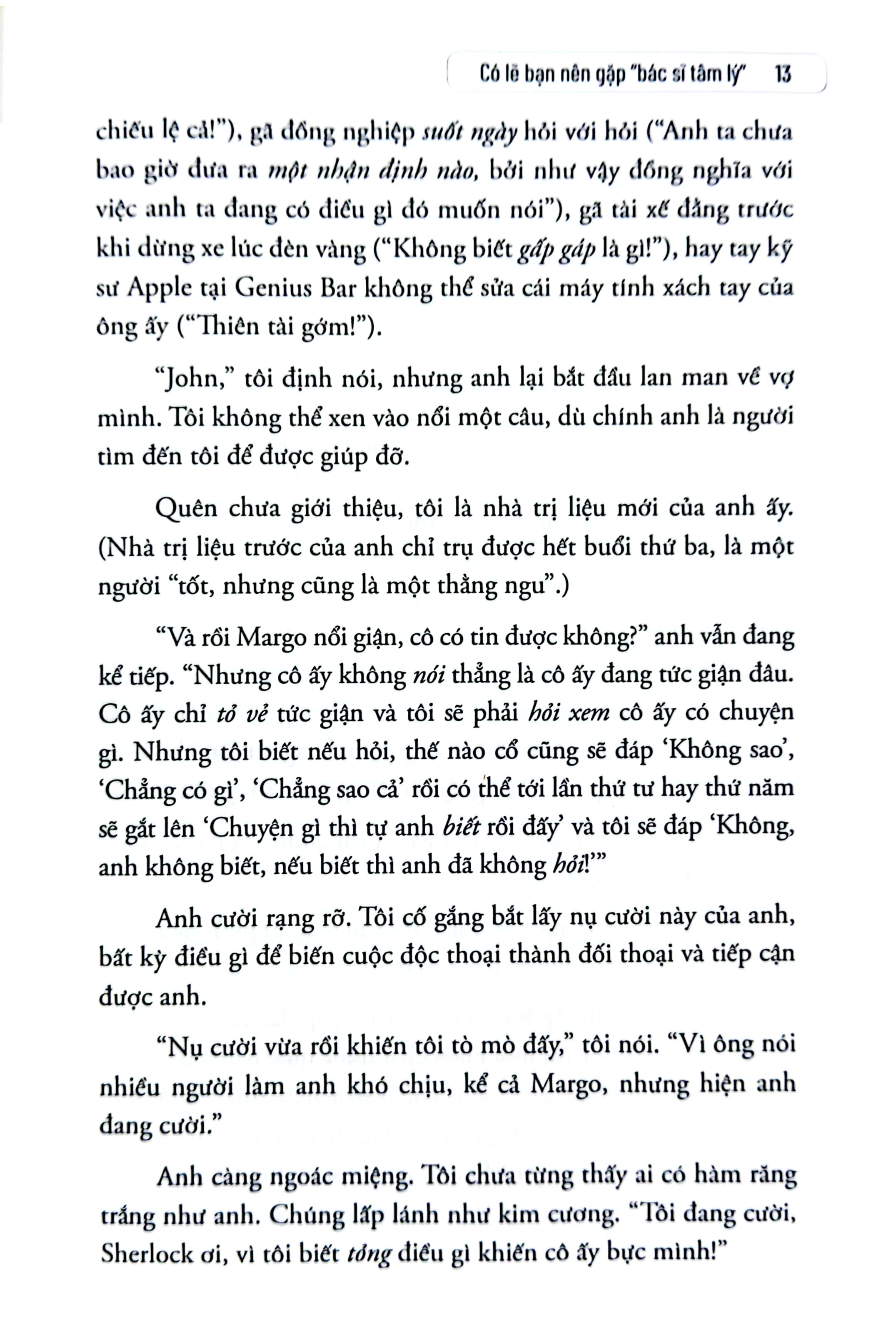 có lẽ bạn nên gặp bác sỹ tâm lý - Ảnh 7