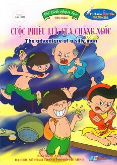 Cổ Tích Chọn Lọc: Cuộc Phiêu Lưu Của Chàng Ngốc (Song Ngữ Anh - Việt)