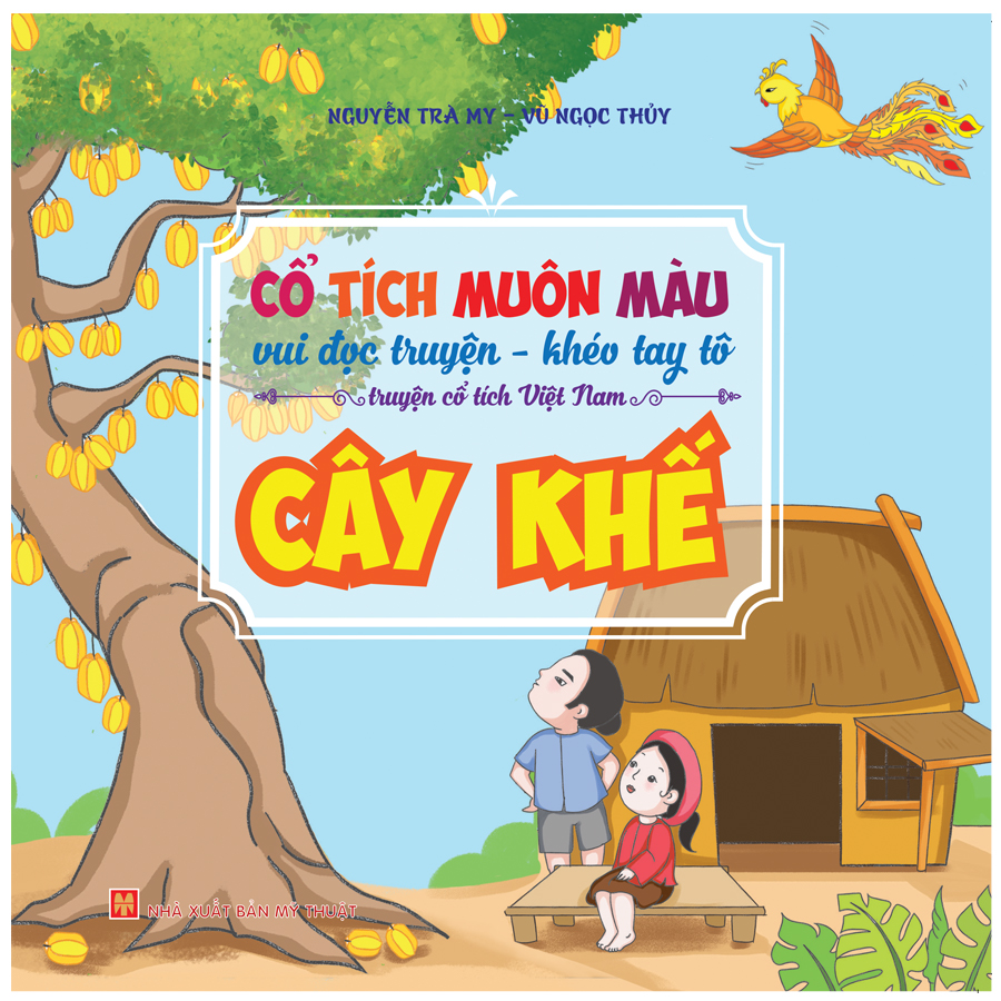 cổ tích muôn màu - cây khế