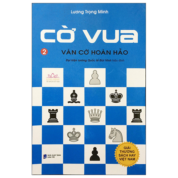 cờ vua - tập 2 - ván cờ hoàn hảo (tái bản 2024)