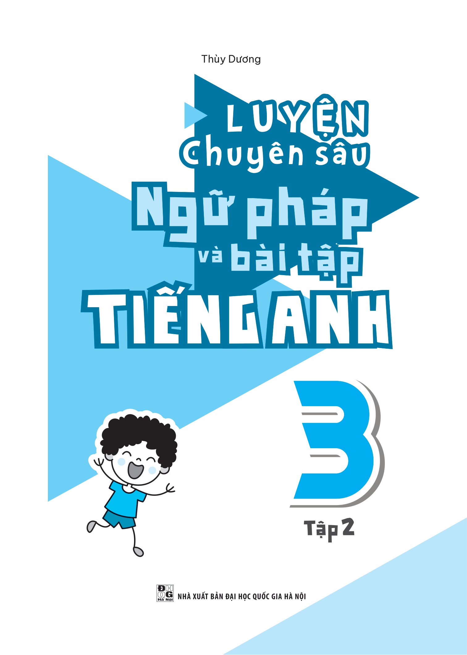 combo sách global success - luyện chuyên sâu ngữ pháp và bài tập tiếng anh 3 - tập 1 + tập 2 (bộ 2 cuốn) - Ảnh 11