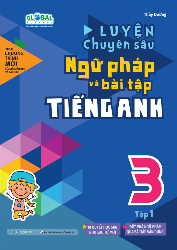 combo sách global success - luyện chuyên sâu ngữ pháp và bài tập tiếng anh 3 - tập 1 + tập 2 (bộ 2 cuốn) - Ảnh 3