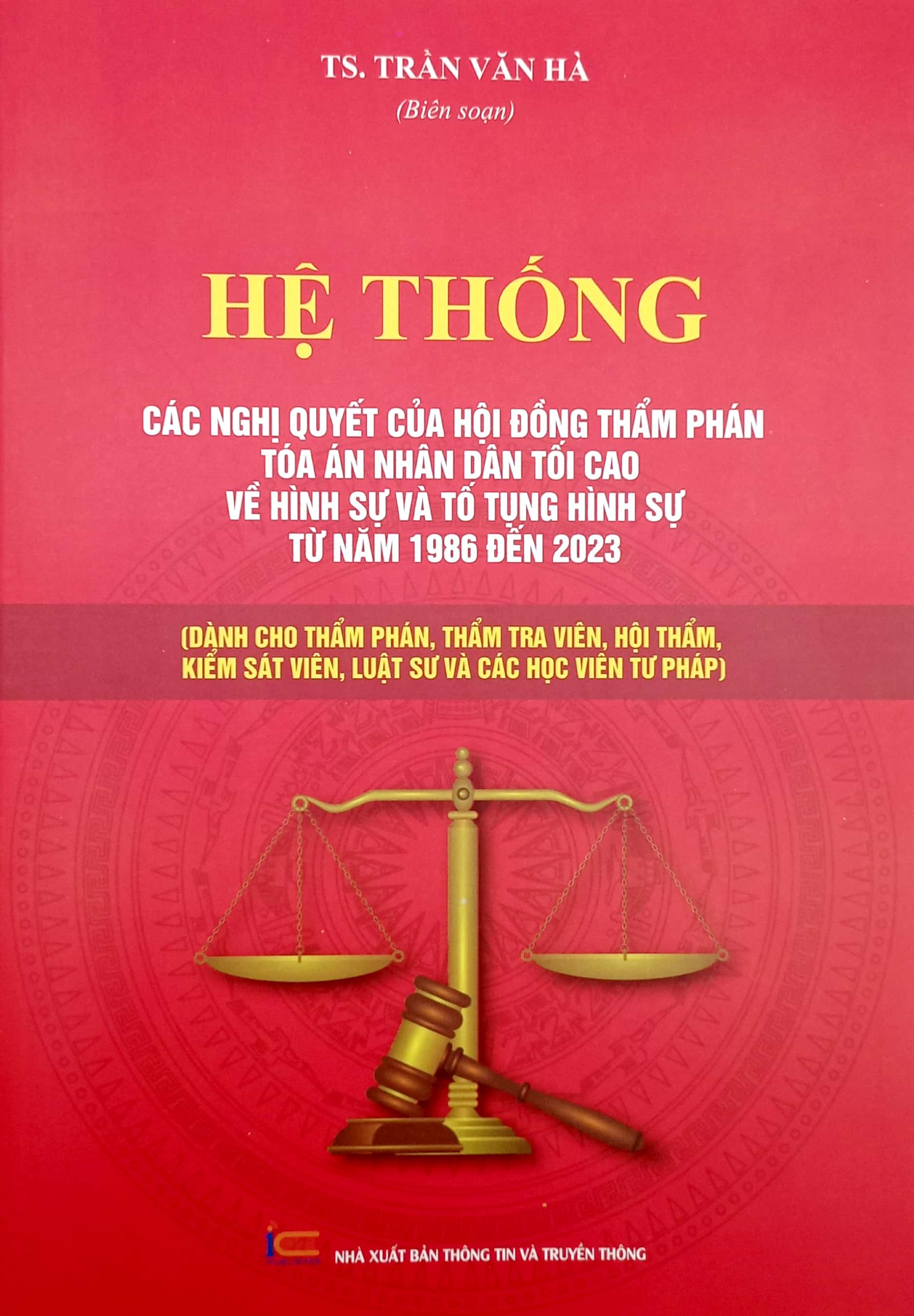 combo sách hệ thống các nghị quyết của hội đồng thẩm phán tòa án nhân dân tối cao (bộ 3 cuốn) - Ảnh 2