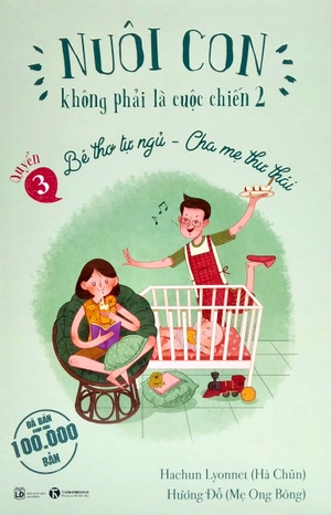combo sách nuôi con không phải là cuộc chiến (bộ 4 cuốn) - Ảnh 12