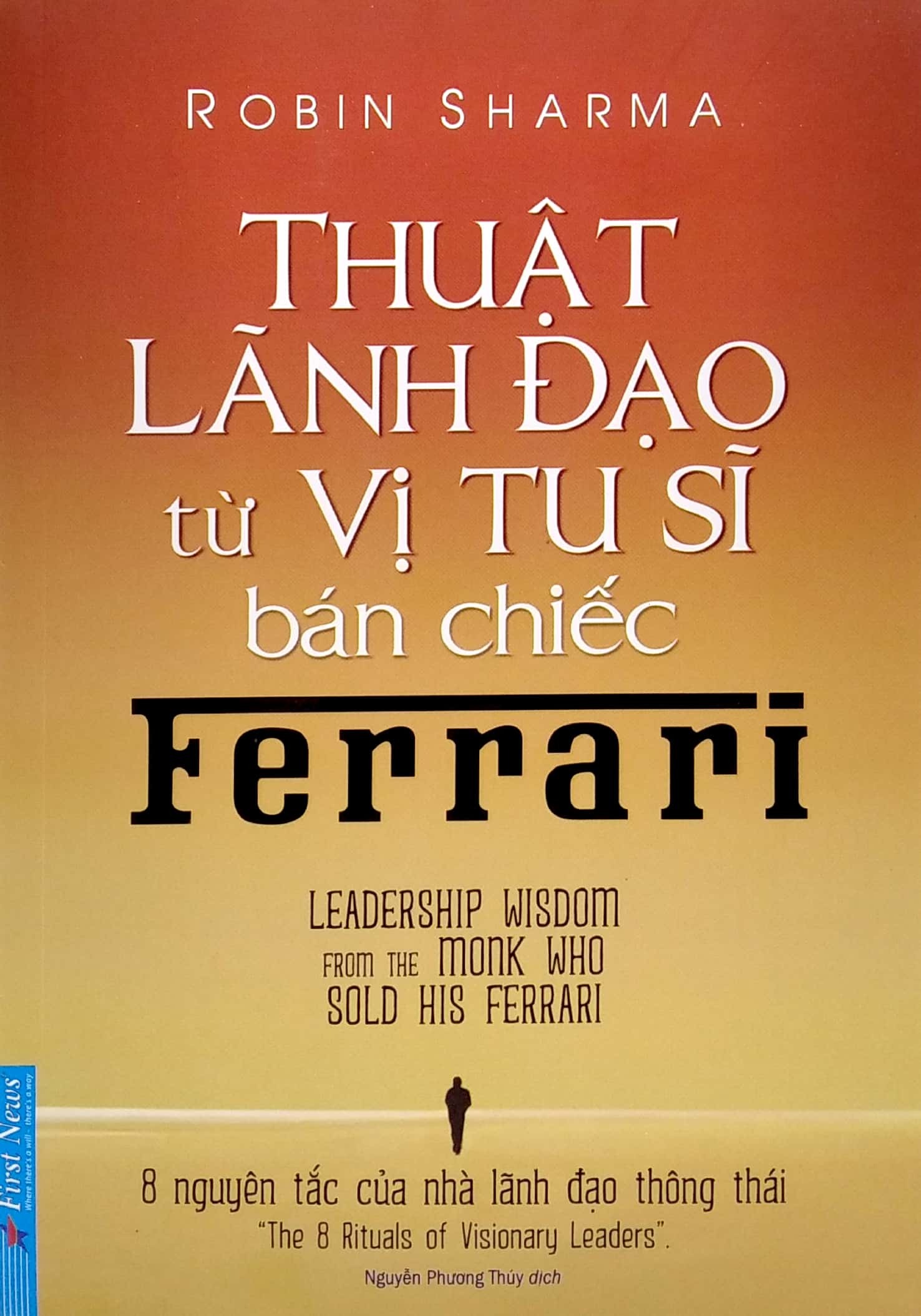 combo sách vị tu sĩ bán chiếc ferrari + thuật lãnh đạo từ vị tu sĩ bán chiếc ferrari (bộ 2 cuốn) - Ảnh 9