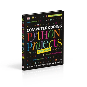 computer coding python projects for kids: a step-by-step visual guide - Ảnh 7