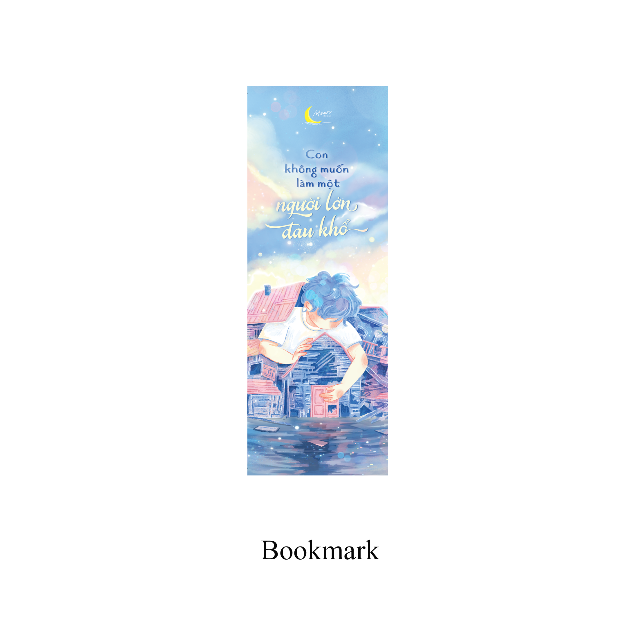 con không muốn làm một người lớn đau khổ - tặng kèm bookmark - Ảnh 3