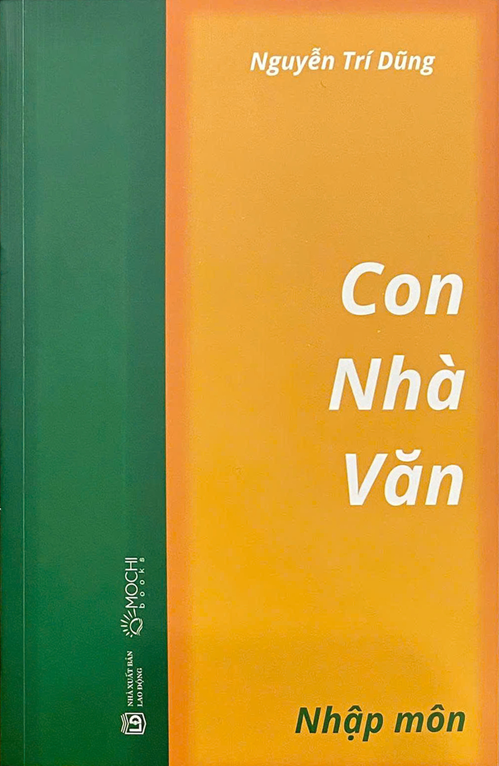 Con Nhà Văn - Nhập Môn - Ảnh 2
