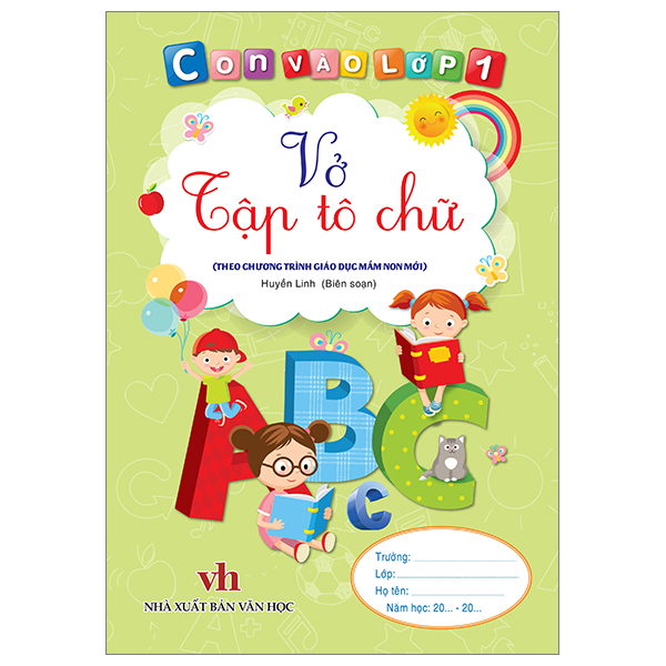 con vào lớp 1 - vở tập tô chữ