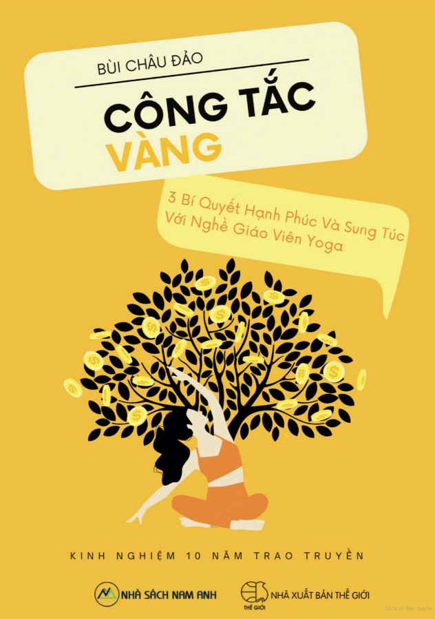 công tắc vàng - 3 bí quyết hạnh phúc và sung túc với nghề giáo viên yoga - Ảnh 3