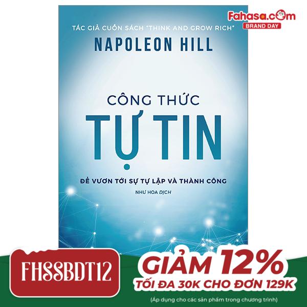 công thức tự tin - để vươn tới sự tự lập và thành công