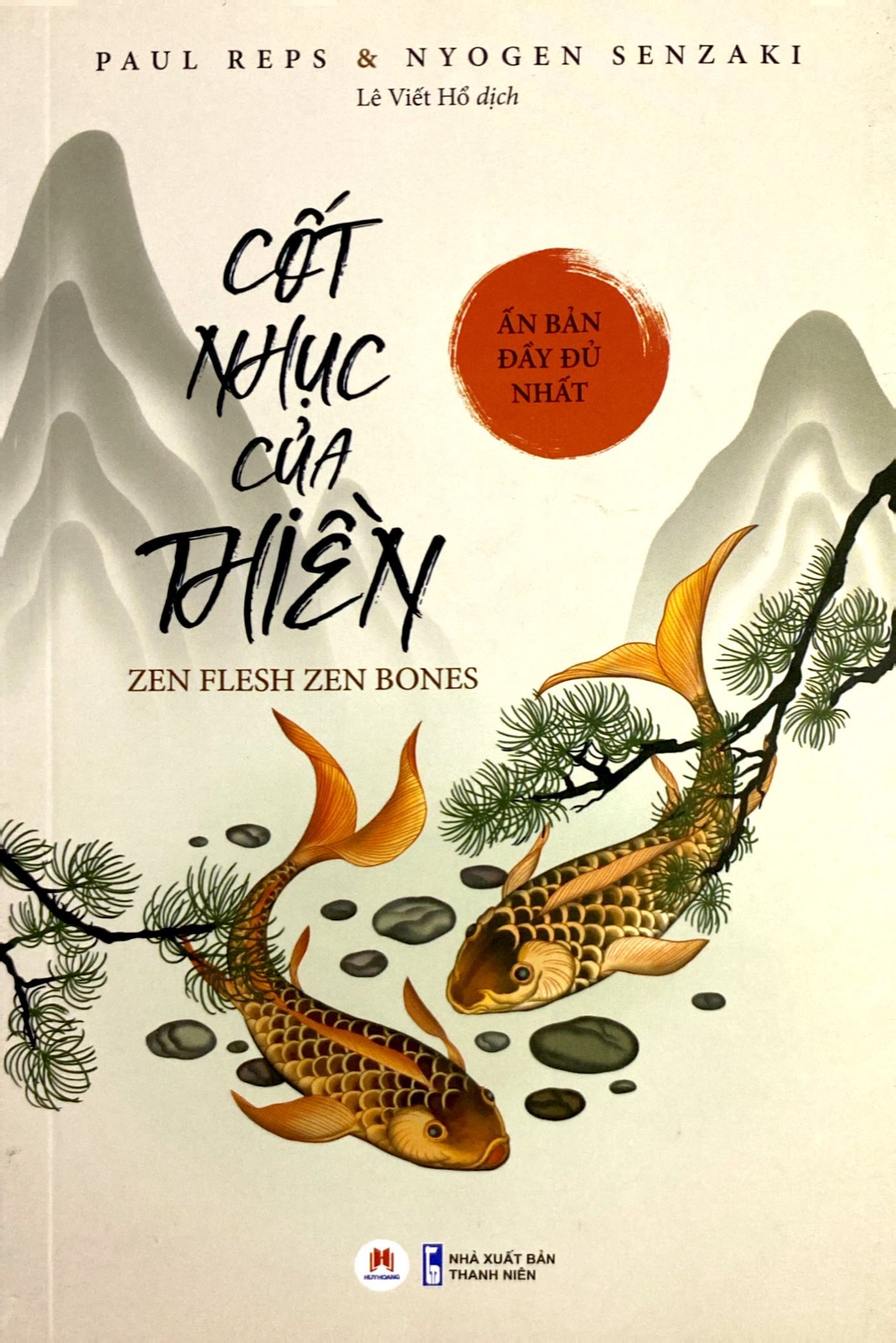 cốt nhục của thiền (ấn bản đầy đủ nhất) - Ảnh 2