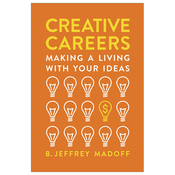 creative careers: making a living with your ideas