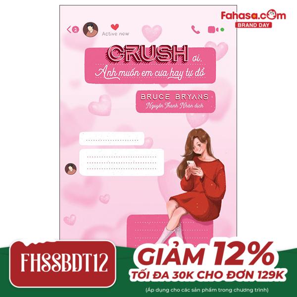 crush ơi, anh muốn em cưa hay tự đổ