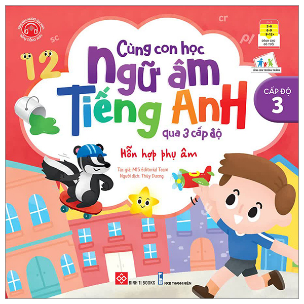 cùng con học ngữ âm tiếng anh qua 3 cấp độ - hỗn hợp phụ âm