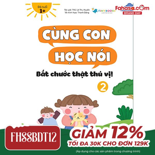 cùng con học nói 2 - bắt chước thật thú vị