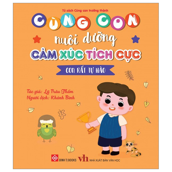 cùng con nuôi dưỡng cảm xúc tích cực - con rất tự hào