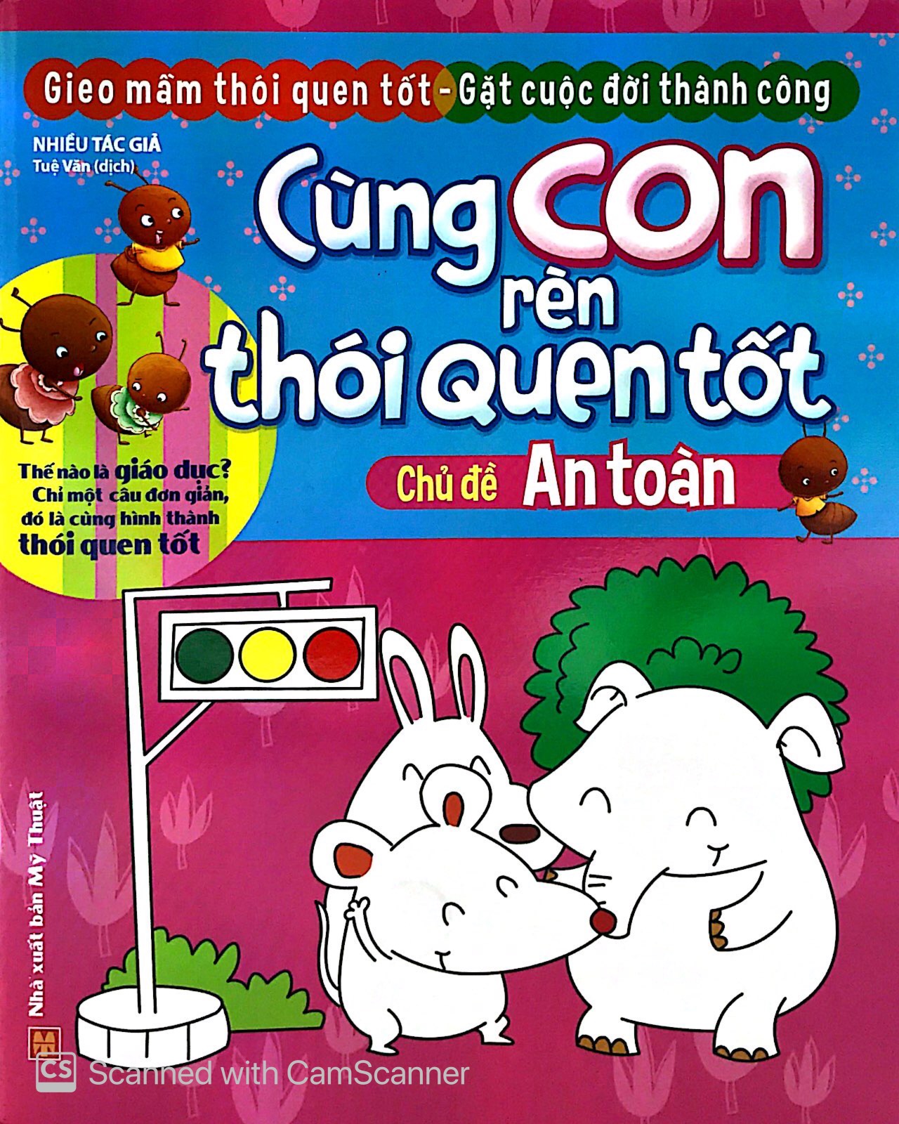 cùng con rèn thói quen tốt - chủ đề: an toàn (tái bản 2018) - Ảnh 2