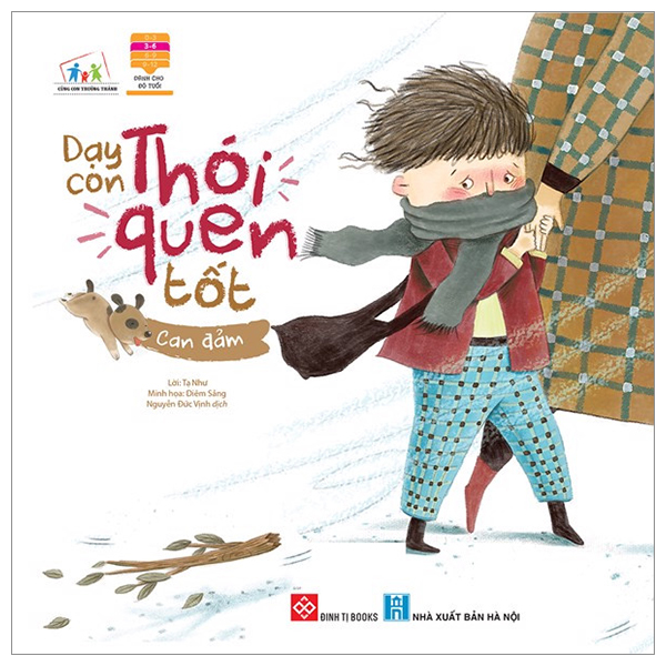 cùng con trưởng thành - dạy con thói quen tốt - can đảm