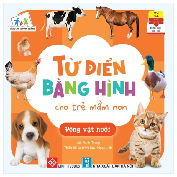 cùng con trưởng thành - từ điển bằng hình cho trẻ mầm non - động vật nuôi