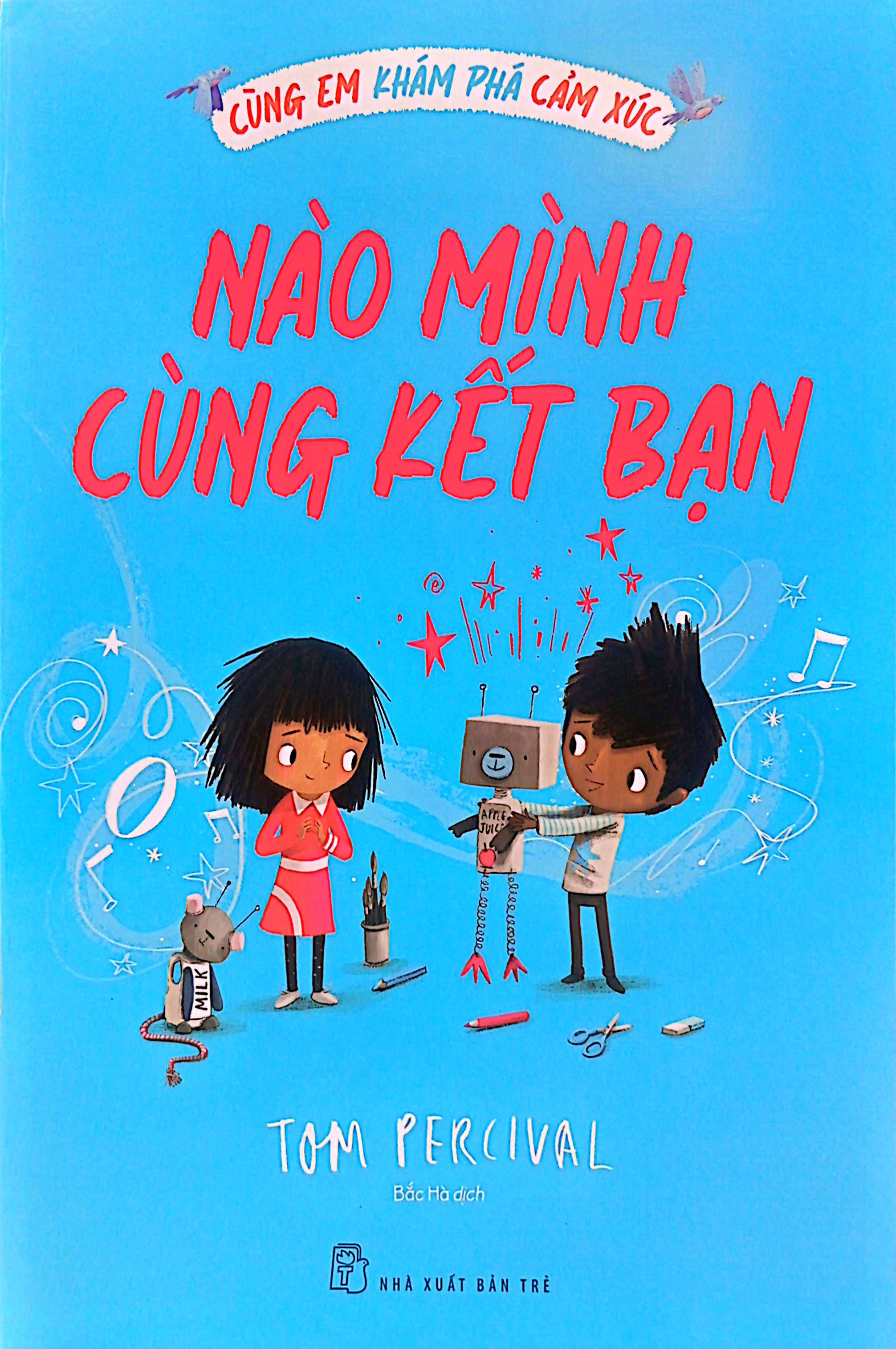 cùng em khám phá cảm xúc - nào mình cùng kết bạn - Ảnh 2