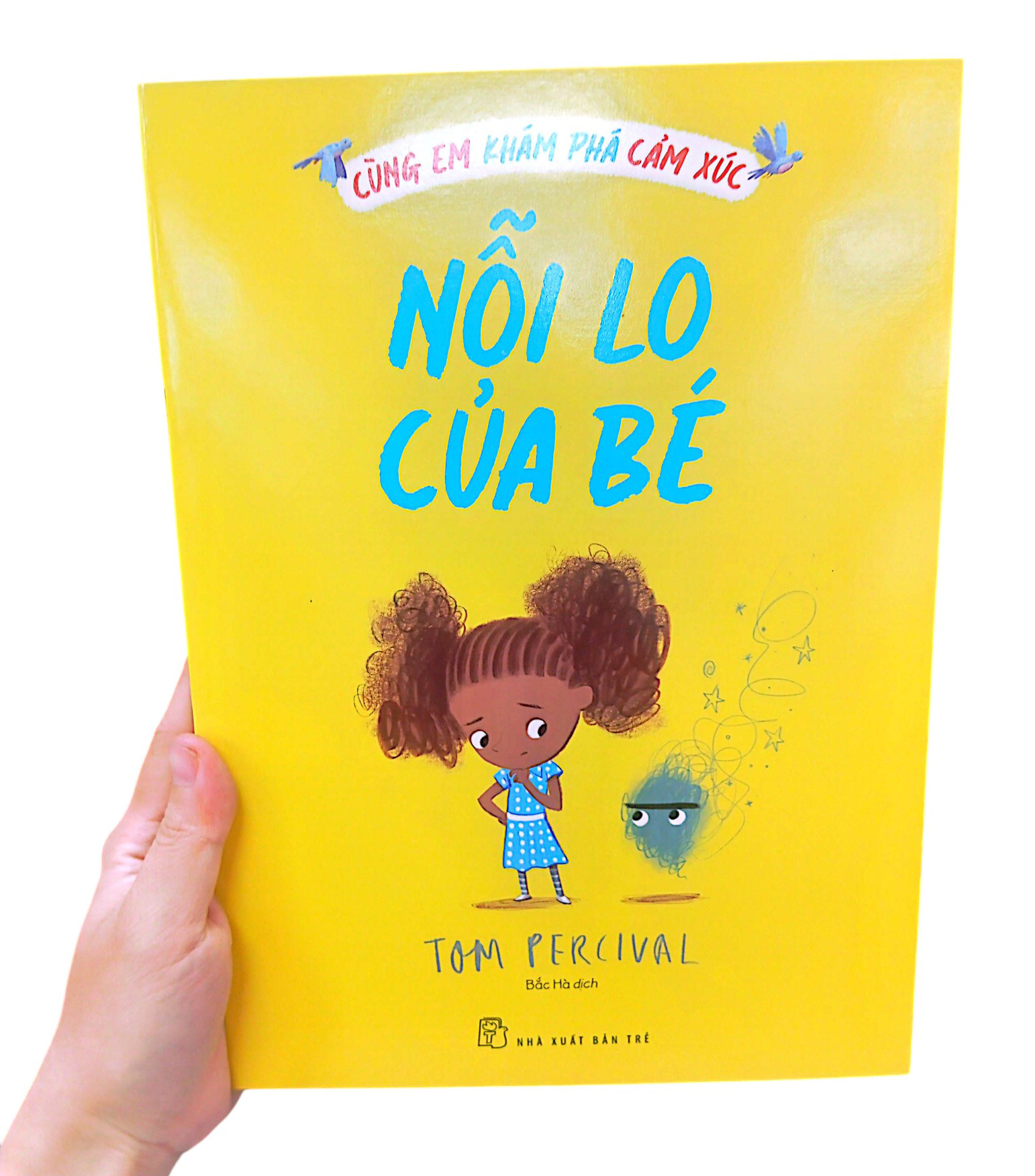 cùng em khám phá cảm xúc - nỗi lo của bé - Ảnh 8