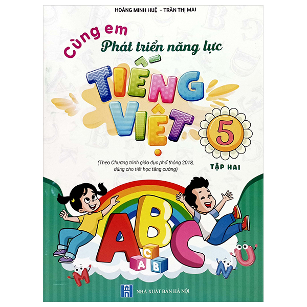 cùng em phát triển năng lực tiếng việt 5 - tập 2