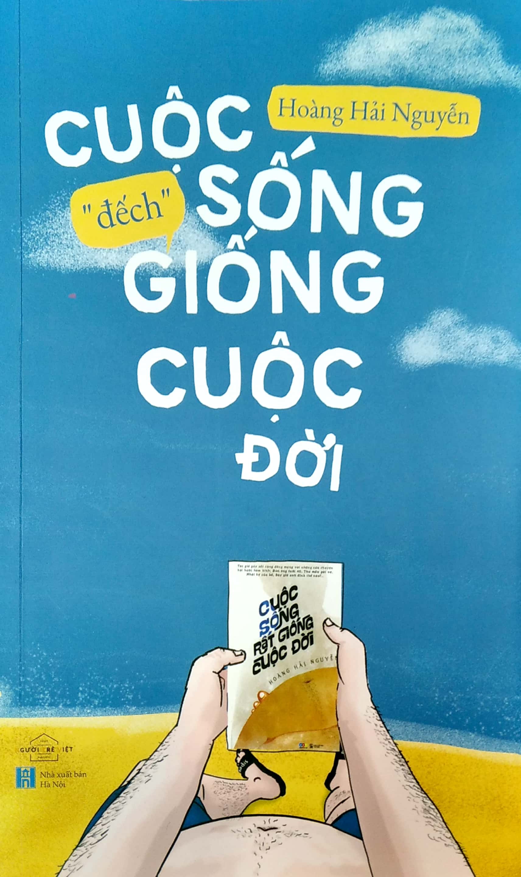 cuộc sống “đếch” giống cuộc đời - Ảnh 4