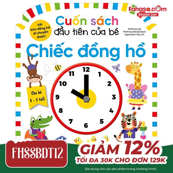 cuốn sách đầu tiên của bé - chiếc đồng hồ (dành cho bé từ 3-5 tuổi)