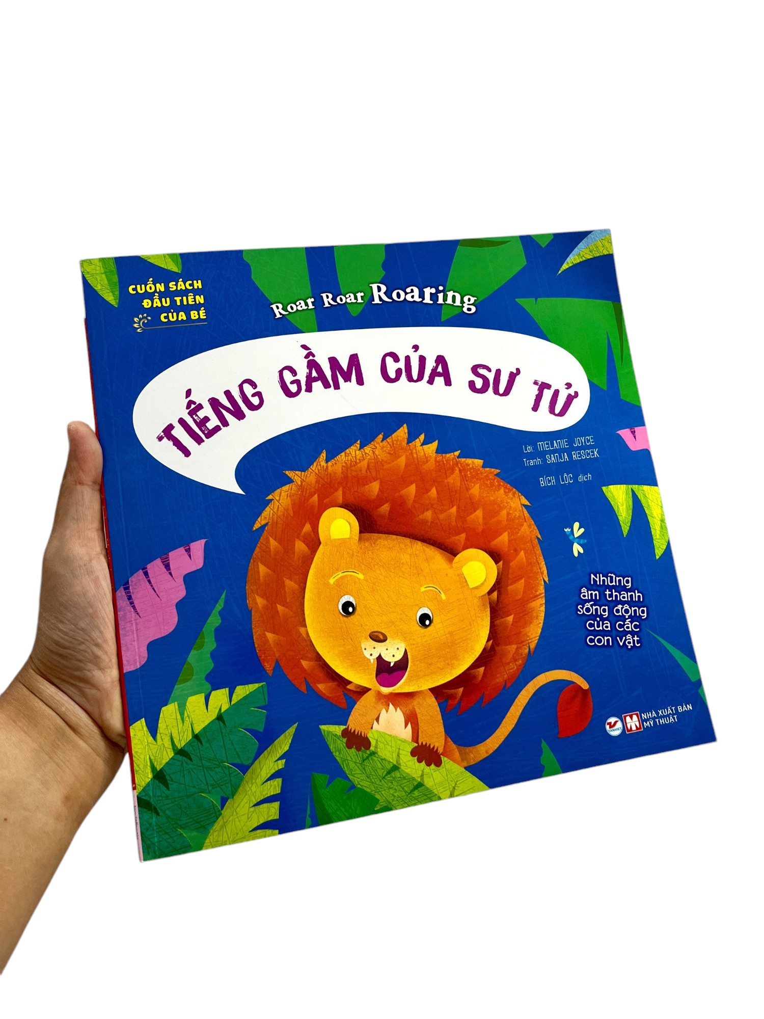 cuốn sách đầu tiên của bé - roar roar roaring - tiếng gầm của sư tử - Ảnh 8
