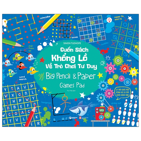 cuốn sách khổng lồ về trò chơi tư duy - big pencil and paper games pad (tái bản 2023)