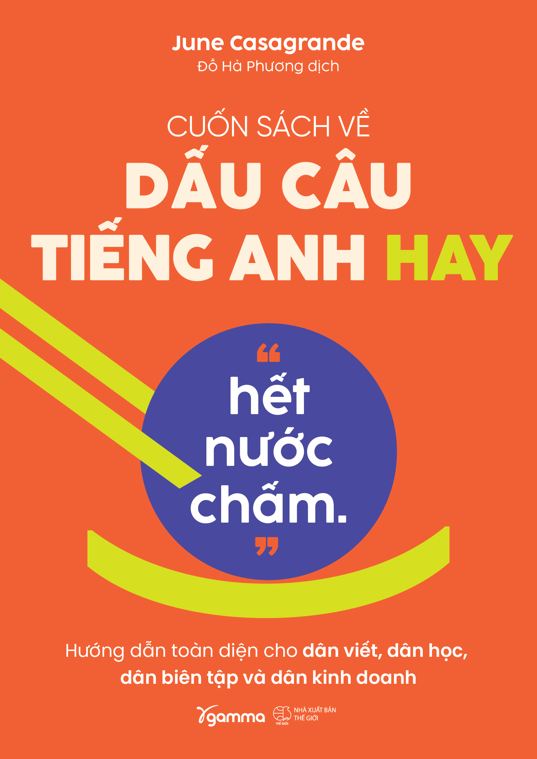 Cuốn Sách Về Dấu Câu Tiếng Anh Hay “Hết Nước Chấm.” - Ảnh 2