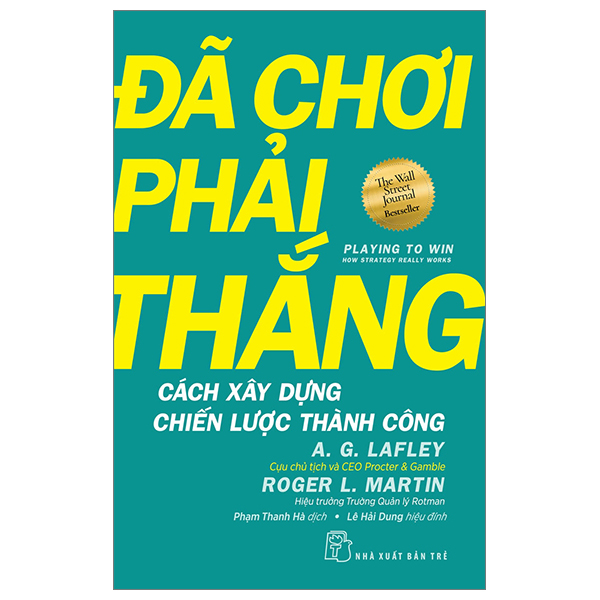 đã chơi phải thắng - cách xây dựng chiến lược thành công