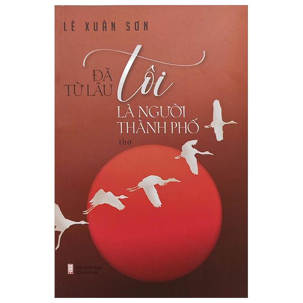 Da Tu Lau Toi La Nguoi Thanh Pho